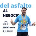 Portada del pódcast de Estudio Dante: Del asfalto al negocio